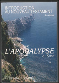 L'apocalypse. introduction au nouveau testament vol. 4